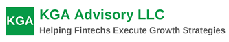 KGA Advisory LLC Helping Fintechs Execute Growth Strategies (1) SMALL